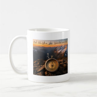 Nicht alle, die wandern, sind verloren kaffeetasse