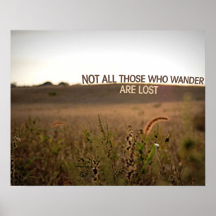 Nicht alle, die wandern, sind verloren poster