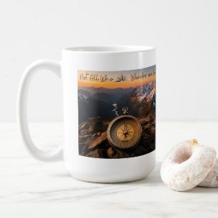 Nicht alle, die wandern, sind verloren Tasse