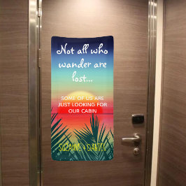 Nicht alle, die wandern, verlieren die sonnige Kre Banner