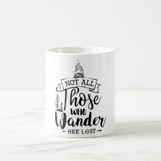 Nicht alle, die waten kaffeetasse