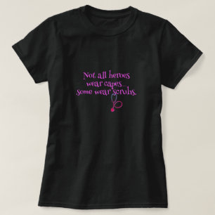Nicht alle Helden tragen Kaps... medizinisch T-Shirt