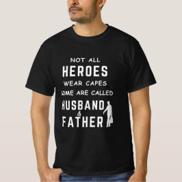 Nicht alle Helden tragen Kapseln, einige werden Hu T-Shirt