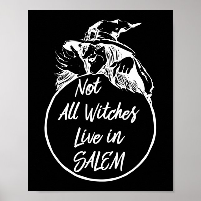 Nicht alle Hexen leben in SALEM Niedlich Halloween Poster (Vorne)
