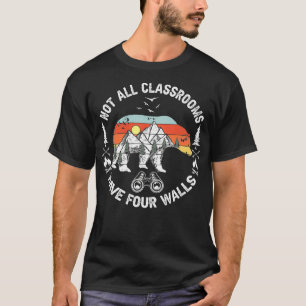 Nicht alle Klassenzimmer haben vier Wände Abenteue T-Shirt