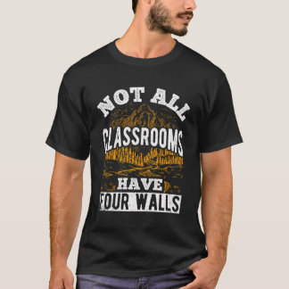 Nicht alle Klassenzimmer haben vier Wände Berghäng T-Shirt