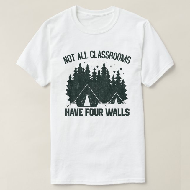Nicht alle Klassenzimmer haben vier Wände, die zu  T-Shirt (Design vorne)