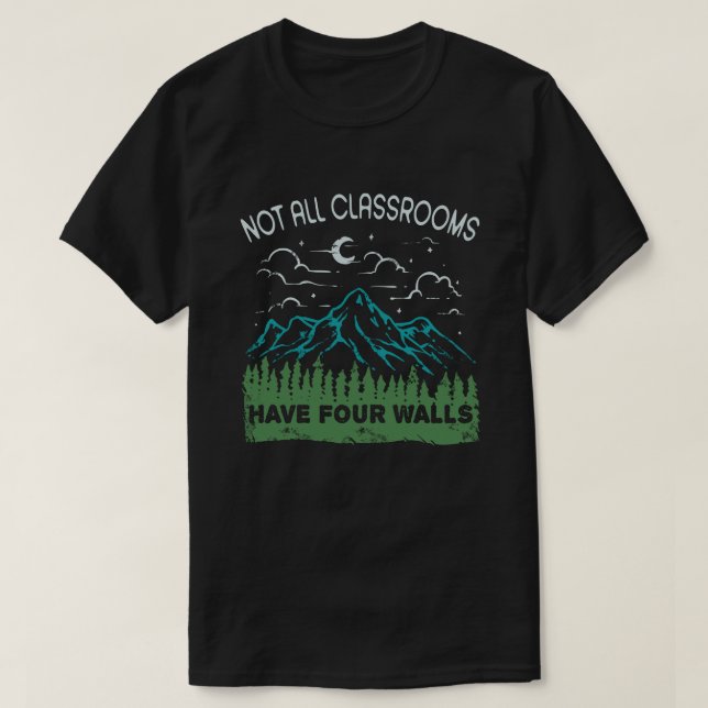Nicht alle Klassenzimmer haben vier Wände, die zu  T-Shirt (Design vorne)