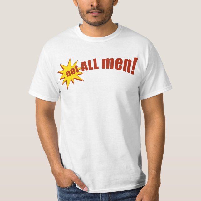 Nicht alle Männer T-Shirt (Vorderseite)