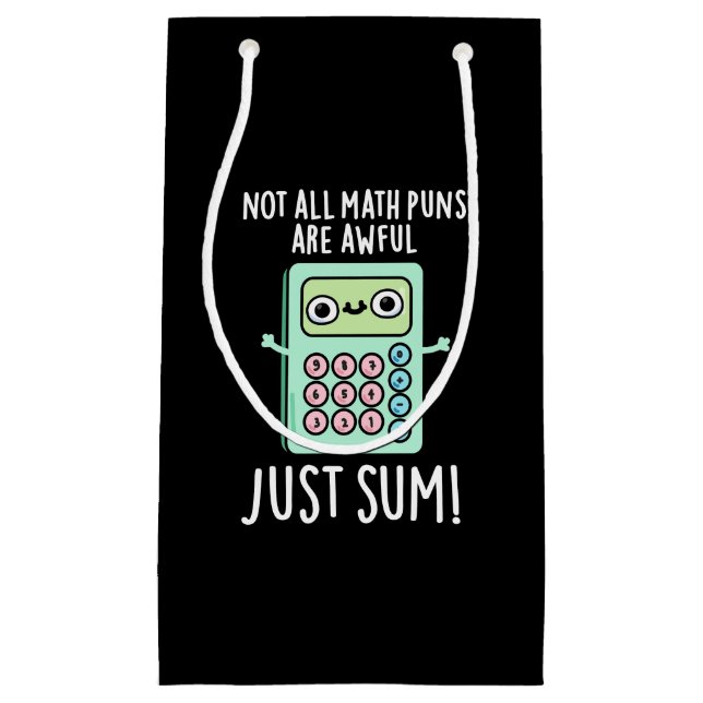 Nicht alle Mathematik Puns sind erstaunlich, nur u Kleine Geschenktüte (Vorderseite)
