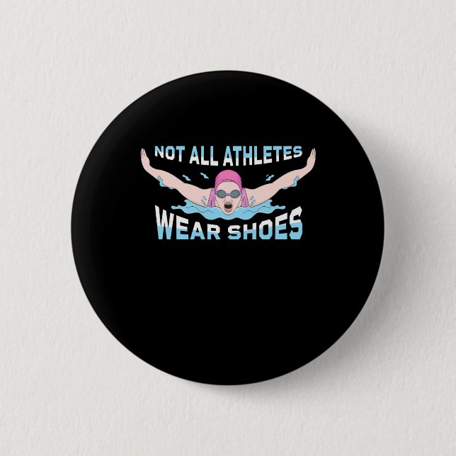 Nicht alle Sportler tragen Schuhe Button (Vorderseite)
