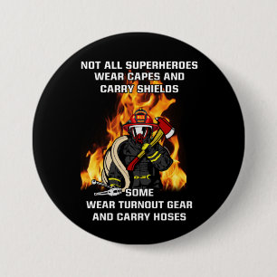 Nicht alle Superhelden... Feuerwehrmann Button