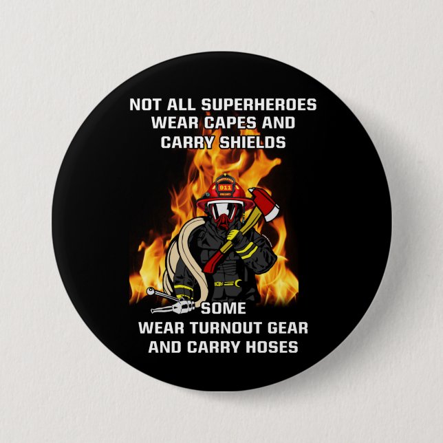 Nicht alle Superhelden... Feuerwehrmann Button (Vorderseite)