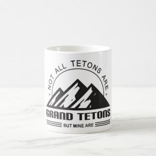 Nicht alle Tetons sind Grand Tetons, aber meine si Kaffeetasse