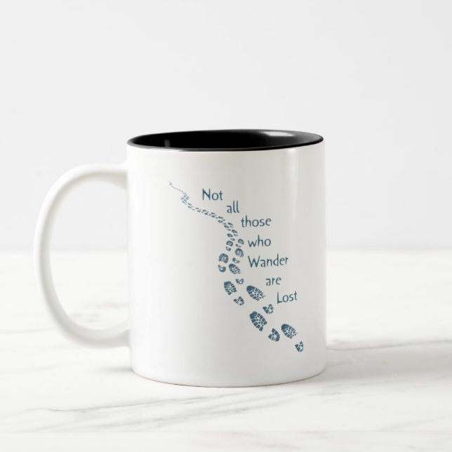 Nicht alle Wander-Wander-Wanderer sind verloren Wa Zweifarbige Tasse (Links)