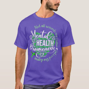 Nicht alle Wunden sind erkennbar für das Bewusstse T-Shirt