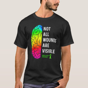 Nicht alle Wunden sind sichtbar - Bewusstsein für  T-Shirt