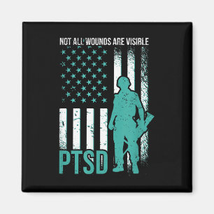 Nicht alle Wunden sind sichtbar - PTSD-Bewusstsein Magnet