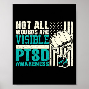 Nicht alle Wunden sind sichtbar - PTSV-Bewusstsein Poster