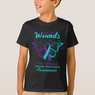 Nicht alle Wunden sind sichtbar Selbstmordbewussts T-Shirt