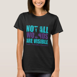 Nicht alle Wunden sind sichtbar Selbstmordpräventi T-Shirt