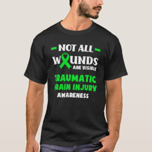 Nicht alle Wunden sind sichtbare traumatische Gehi T-Shirt