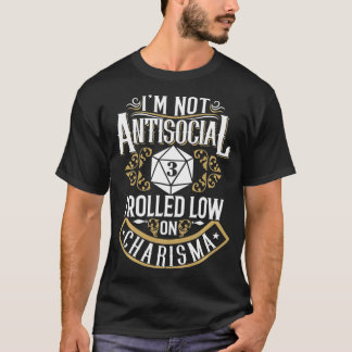 Nicht antisozial, Rolling Low Charisma Funny RPG L T-Shirt