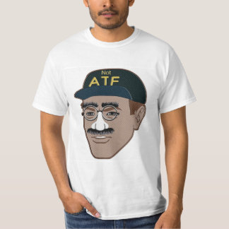Nicht ATF T-Shirt