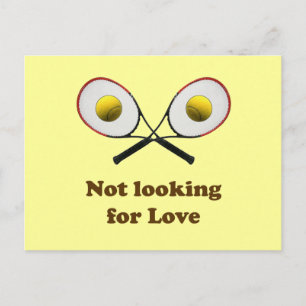 Nicht auf der Suche nach Liebe Tennis Postkarte