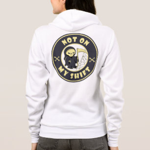 Nicht auf meiner Schicht Grim Sensenmann Halloween Hoodie