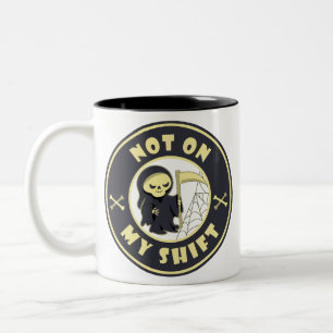 Nicht auf meiner Schicht Grim Sensenmann Halloween Zweifarbige Tasse