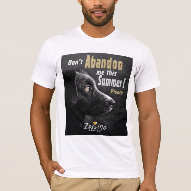 Nicht aufgeben in diesem Sommer - Schutz der Hunde T-Shirt (Vorderseite)