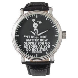 NICHT AUFHALTEN. "Gewichtsabnahme" Workout Motivie Armbanduhr