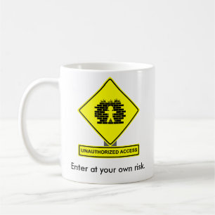 Nicht autorisierter Zugangs-Tasse Kaffeetasse