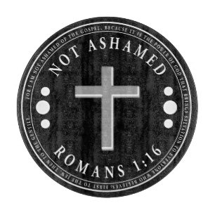 Nicht beschämt durch das Evangelium Christlich Ver Schneidebrett