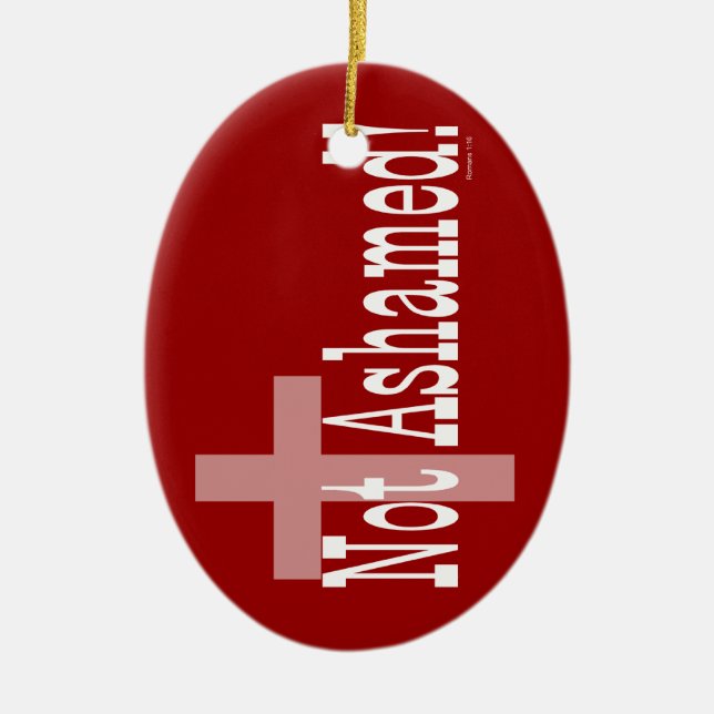 Nicht beschämt! Römer-1:16 (mit Kreuz) Keramikornament (Vorne)