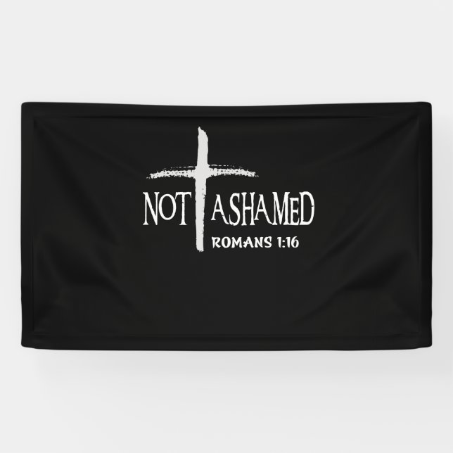Nicht beschämte Römer 116 Jesus Christlich Banner (Horizontal)