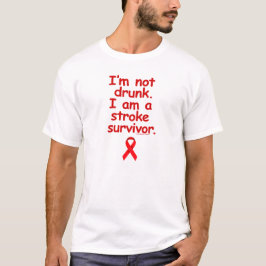 NICHT BETRUNKEN, ERHOLUNG VON EINEM STRECKEN T-Shirt