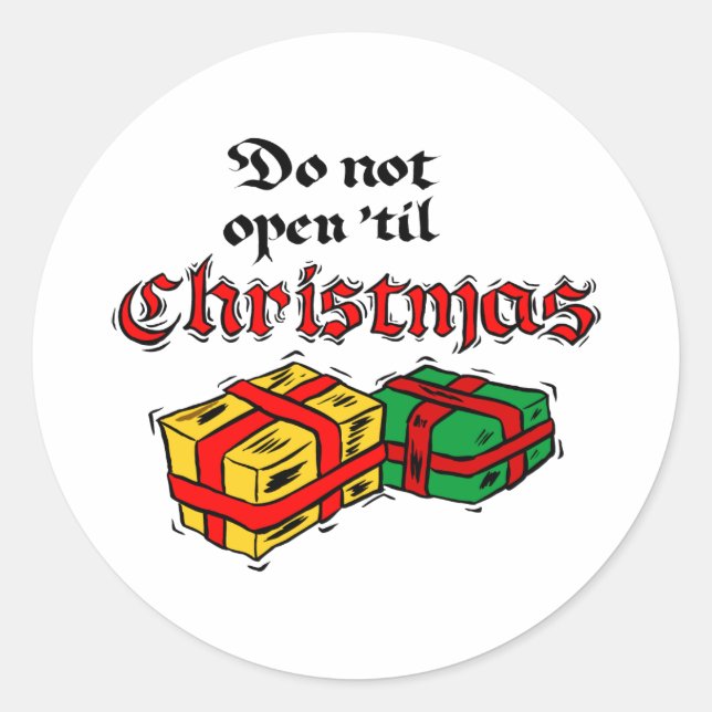 Nicht bis Weihnachten öffnen Runder Aufkleber (Vorderseite)
