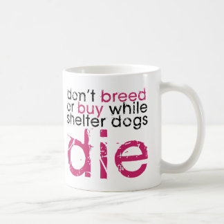 Nicht brüten oder kaufen kaffeetasse