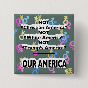 Nicht "das Amerika des Trumpfes" Button