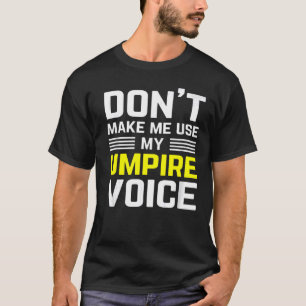 nicht dazu führen, dass ich meine Schiedsrichterst T-Shirt