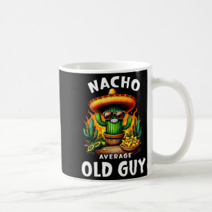 Nicht dein durchschnittlicher alter Typ Cinco de M Kaffeetasse