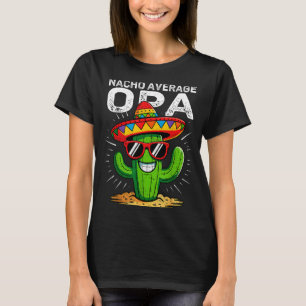 Nicht dein durchschnittlicher Opa lustiger Cinco d T-Shirt