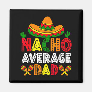 Nicht dein durchschnittlicher Papa Cinco de Mayo V Magnet
