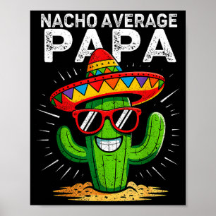 Nicht dein durchschnittlicher Papa lustiger Cinco Poster