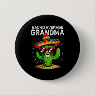 Nicht deine durchschnittliche Oma lustig Cinco de Button
