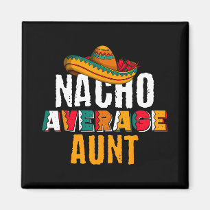 Nicht deine durchschnittliche Tante Cinco De Mayo Magnet