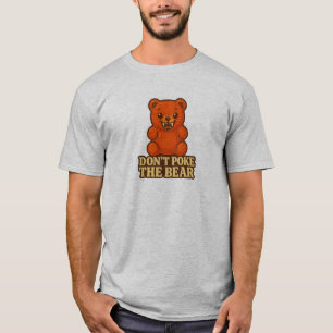 Nicht den Bären-T - Shirt werfen