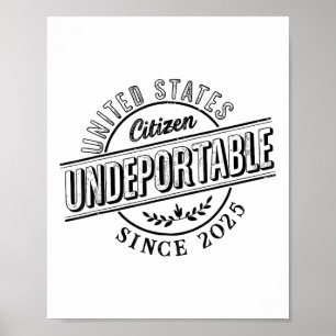 Nicht deportables Shirt 2025 Neue Unionsbürgerscha Poster